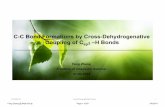 C-C Bond Formations by Cross-Dehydrogenative Coupling …ccc.chem.pitt.edu/wipf/Frontiers/Feng.pdf · C-C Bond Formations by Cross-Dehydrogenative Coupling of C sp3 –H Bonds Feng
