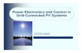 Power Electronics and Control in Grid-Connected PV …ecee.colorado.edu/~ecen2060/materials/lecture_notes/GridPVsystem.pdfPower electronics converter DC input PPV =VPV IPV VPV, IPV