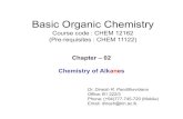 Chapter –02 Chemistry of Alk ane s - acscience.kln.ac.lk/Chemistry/Teaching_Resources/Documents...n-propyl bromide n-propyl magnesium bromide CH 3CH 2CH 2-MgBr + H 2O CH 3CH 2CH