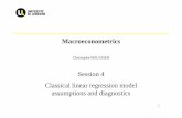 Session 4 Classical linear regression model assumptions and diagnosticsboucher.univ.free.fr/publis/cours/2014/Macroeconometric… ·  · 2014-09-03Classical linear regression model