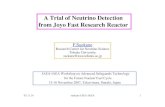 A Trial of Neutrino Detection from Joyo Fast Research · PDF file · 2007-11-14A Trial of Neutrino Detection from Joyo Fast Research Reactor ... The # of produced ν is proportional