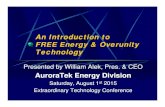 An Introduction to FREE Energy & Overunity   Introduction to FREE Energy & Overunity Technology Presented by William Alek, Pres. & CEO AuroraTek Energy Division ... SFT Coil