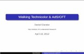 Walking Technicolor & AdS/CFTtheory.tifr.res.in/Research/Seminars/WTCAdSCFT.pdf · Walking Technicolor & AdS/CFT Daniel Elander Tata Institute of Fundamental Research April 10, 2012