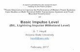 Basic Impulse Level - Washington Stateeecs.wsu.edu/~mehrizi/PSERC_T58/201702_PSERCpwre_ProgressReport...is the lightning impulse test, 60 kV 0-peak, 1.2 / 50 μs An example: an electronic