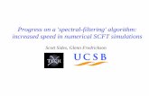 Progress on a 'spectral-filtering' algorithm: increased ...ghf/cfdc_2005/sides_cfdc_2005.pdf · Progress on a 'spectral-filtering' algorithm: increased speed in numerical SCFT simulations