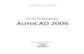 guide de référence AutoCAD 2006 - Accueil - Librairie la définition du style de la cote, c’est-à-dire son aspect à l’aide la boîte de dialogue Gestionnaire des styles des