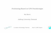 Positioning Based on GPS · PDF fileObservation Geometry 0.X;Y;Z/ P1 i P2 i P3 i b Dc dti The ranges to GPS satellites measured by a receiver have a common bias and, therefore, are