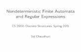 Nondeterministic Finite Automata and Regular … Deterministic Finite Automaton A DFA is a 5-tuple M = (Q, Σ, δ, q 0, F) – Q is a finite set of states – Σ is a finite input