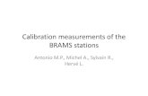 Calibration measurements of the BRAMS stationsbrams.aeronomie.be/files/BRAMS_annualmeeting_2015_SylvainRanvi… · Antonio M.P., Michel A., Sylvain R., Hervé L. Radiation pattern