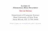 Lecture 4: Elementary Data Structures Steven Skiena ...skiena/373/videos/pdf/L4.pdf · Linked data structures are composed of multiple distinct chunks of memory bound together by