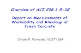 Overview of ACI 238.1 R-08 Report on Measurements of ... Rheometer/3... · Report on Measurements of Workability and Rheology of ... D e f i n i t i ons S ome c onc e p t s. Bingham