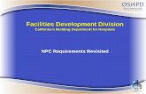Facilities Development Division - CA OSHPD · 1/31/2018 · Facilities Development Division California’s Building Department for Hospitals ... oException for suspended ceilings