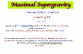 Renata Kallosh, Stanford - Centre for Theoretical … Kallosh, Stanford Based on N> 4 supergravitywork with Nicolai, Roiban, Yamada, work in progress and with Freedman, Murli, Van