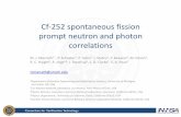 Cf-252 spontaneous fission prompt neutron and photon ...cvt.engin.umich.edu/wp-content/uploads/sites/173/2017/11/1130-0845... · Measured Pu-240 SF neutron doubles ... Emitted Cf-252