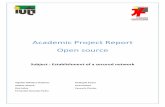 Academic Project Report Open source - ΤΕΙ Κρήτης · PDF fileWireless Network and Security Project Report - 6 - ... point is organized once a week to see ... three (network)