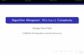Algorithm Mergesort: (nlogn) Complexity · Algorithm Mergesort: ( nlogn) Complexity Georgy Gimel’farb COMPSCI 220 Algorithms and Data Structures ... 91 2 25 8 70 20 65 15 50 31