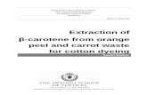 β-carotene from orange peel and carrot waste for cotton dyeingbada.hb.se/bitstream/2320/14082/1/2014.14.04.pdf · peel and carrot waste for cotton dyeing ... Extraction of β-carotene