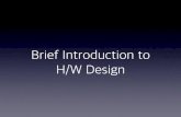 Brief Introduction to H/W Design - AKABlog | Be The …blog.akaon.com/wp-content/uploads/2015/04/Brief...Brief Introduction to H/W Design Table of Contents • Circuit Elements •