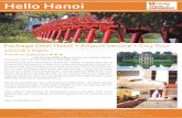 Hello Hanoi - Friends Travel Vietnam · Welcome & Hello Hanoi! Package Deal Hotel + Airport ... revealing the hidden secrets and giving ... From the lush terraced rice paddies to
