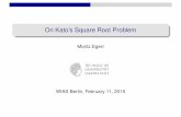 On Kato's Square Root Problem - Université Paris-Sud egert/ Kato’s Square Root Problem Moritz Egert WIAS Berlin, February 11, 2015. T. Kato 1960s: Non-autonomous parabolic evo-