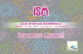 Greek Pavilion Locations List οf Exhibitors - Solution ISM 2017... · PDF fileGreek Pavilion Locations List οf Exhibitors ... grissini, artisan • Wafer rolls ... Today the company