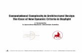 Computational Complexity in Architectural Design: The …œ. Κostantoglou, A. Kontadakis, A. Tsangrassoulis , “Counterbalancing daylighting, glare and view out: the role of an external