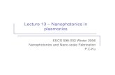 Lecture 13 – plasmonicsweb.eecs.umich.edu/~peicheng/teaching/EECS598_06... · Nanophotonics in plasmonics ... Microsoft PowerPoint - Lecture 13 – plasmonics.ppt Author: peicheng