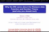 Why the IRS cares about the Riemann Zeta Function …web.williams.edu/Mathematics/sjmiller/public_html/math/...Introduction General Theory Why Benford? Applications ζ(s) 3x + 1 Stick