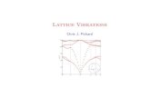 Lattice Vibrations - University of Cambridgecjp20/old/lectures/topic4.pdf · A Classical Theory of the Harmonic Crystal †Ageneraltreatmentofthedeviation ofionsfromtheirequilibriumpositions