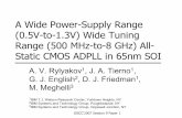 A Wide Power-Supply Range (0.5V-to-1.3V) Wide Tuning … · February 13th 2007 ISSCC'2007 Session 9 Paper 1 2 All Digital PLL (ADPLL) Architecture DCO BB PFD Digital PID Filter Σ∆