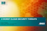 9 WORST CLOUD SECURITY THREATS - 19 Απριλίου … WORST CLOUD SECURITY THREATS ... Wirecard NZ Limited Marketing Director - ISACA Athens Chapter . CLOUD TECHNOLOGY Fresh Software