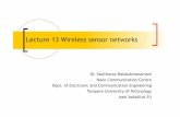 Lecture 13 Wireless sensor networks 13 Wireless sensor networks ... where λk is the failure rate of sensor node kand ... (battery ran out, jamming, noise,