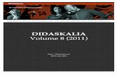DIDASKALIA Volume 8 (2011) · DIDASKALIA Volume 8 (2011) ... a mix of violin, melodica, ... had the effect—intended or unintended—of joining the two character