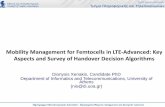 Mobility Management for Femtocells in LTE-Advanced: Key ...opencourses.uoa.gr/modules/document/file.php/DI34... · » Used as the main PCI resolution method in LTE-A – Carrier and