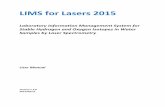 LIMS for Lasers 2015 - IAEA NA for Lasers 2015 … · LIMS for Lasers 2015 Laboratory Information Management System for Stable Hydrogen and Oxygen Isotopes in Water Samples by Laser