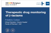 Therapeutic drug monitoring of -lactams · Therapeutic drug monitoring of b-lactams Frédéric Cotton Clinical Chemistry ... § inter-individual variability of pharmacokinetics §