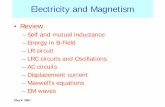 Electricity and Magnetism - MIT OpenCourseWare · Electricity and Magnetism ... Energy Storage in Inductor •E nergy in Inductor ... R,L,C in AC Circuit •A C circuit – I(t) =