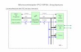 Microcontrolador PIC16F84: Arquitectura - pmp/archivos/teoria14_pic_2014.pdfMicrocontroladores PIC: Assembler Particularidades del assembler para PIC: • Emplea los mnemotécnicos