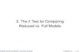 3. The F Test for Comparing Reduced vs. Full Models · Now back to determining the distribution of F = y0(P X P X 0)y=[rank(X) rank(X 0)] y0(I P X)y=[n rank(X)]: An important ﬁrst