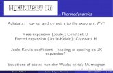 Adiabats: How cP and cV get into the exponent PVgja/thermo/lectures/lecture5.pdf · V get into the exponent PV ... The Carnot cycle and engine Surroundings: ... e ciency for any real