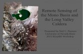 Remote Sensing of the Mono Basin and the Long Valley Caldera · PDF file1 Remote Sensing of the Mono Basin and the Long Valley Caldera Presented by Neil C. Pearson University of Nevada