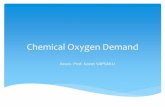 Chemical Oxygen Demand - Marmara Üniversitesimimoza.marmara.edu.tr/~kyapsakli/enve202/Lecture5... · Chemical Oxygen Demand Assoc. Prof. Kozet YAPSAKLI . Used to measure the organic