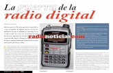 La guerra de la radio digital - radionoticias.com · Tipo de modulación: Es decir, el sistema usado para convertir la voz ana-lógica en señal digital. Hay varios tipos de modulación,