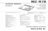 MZ-R70 - Minidisc Community Portalminidisc.org/manuals/sony/service/sony_MZ-R70_service_manual.pdf · MZ-R70 SERVICE MANUAL ... SONT CRITIQUES POUR LA SÉCURITÉ DE FONCTIONNEMENT.