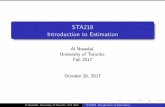 STA218 Introduction to Estimation - University of Torontonosedal/sta218/sta218-chap10.pdf · STA218 Introduction to Estimation Al Nosedal. ... Fall 2017 STA218 Introduction to Estimation.