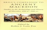BRILL'S COMPANION TO ANCIENT MACEDON - helios … · BRILL'S COMPANION TO ANCIENT MACEDON Studies in the Archaeology and History ofMacedon, 650 BC-300 AD Edited by Robin J. Lane Fox