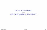 BLOCK CIPHERS - Home | Computer Science and …mihir/cse207/s-bc.pdfBlock ciphers: De nition Let E: Keys D !R be a family of functions. We say that E is ablock cipherif R = D, meaning