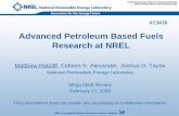 Advanced Petroleum Based Fuels Research at NREL ignition chemistry dominated by hydrocarbon chain Mechanistic Insights for Biodiesel Ignition • Proposed mechanism – Biodiesel molecules