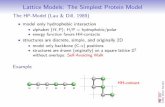 Lattice Models: The Simplest Protein Model - MIT …math.mit.edu/classes/18.417/Slides/HP-protein-prediction.pdf · Lattice Models: The Simplest Protein Model ... Nokia Software con