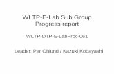WLTP-E-Lab Sub Group Progress report€¦ · Measurement Units and Presentation of results ... II.1.3.1.The fuel consumption C0 at ΔEbatt = 0 is determined by the ... Round Robin